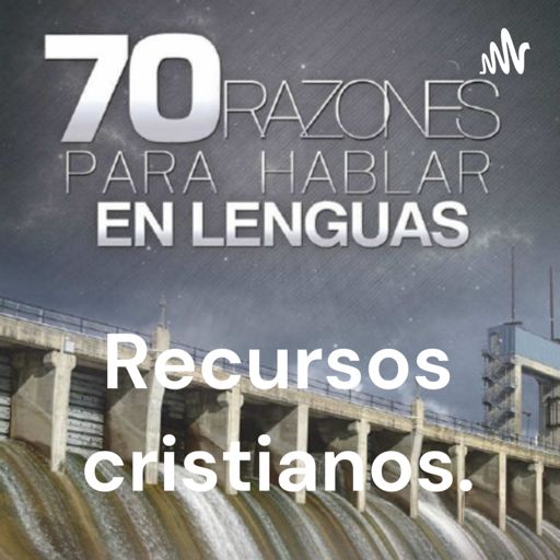 Cover art for podcast Recursos cristianos - Fe.