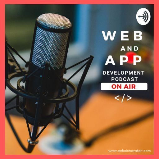 Cover art for podcast Echoinnovate IT - Web & Mobile App Development Technologies Podcast
