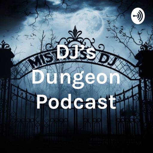 Cover art for podcast DJ's Dungeon Podcast