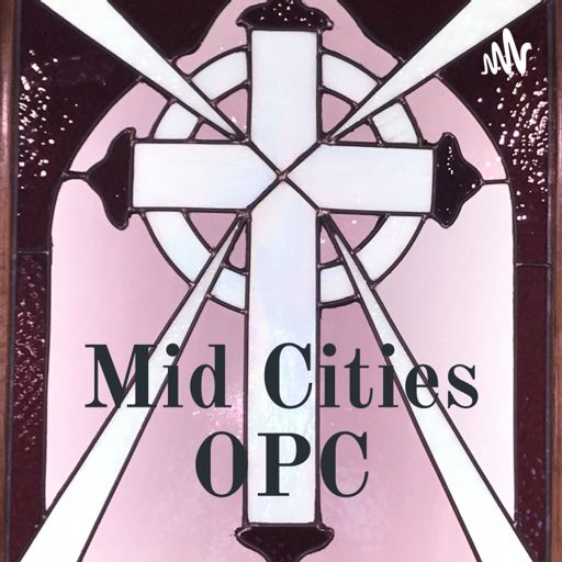 Cover art for podcast Mid Cities OPC