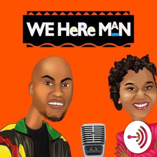 Cover art for podcast We Here Man