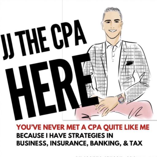 Cover art for podcast JJ THE CPA HERE