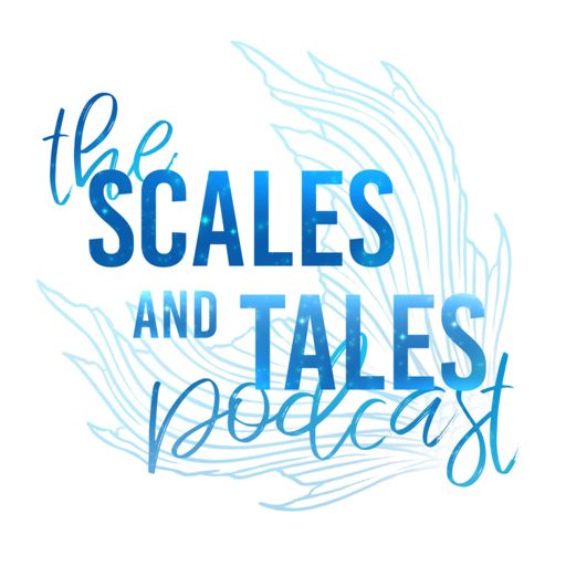 Cover art for podcast The Scales and Tales Podcast