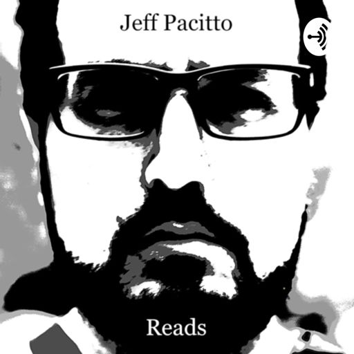Cover art for podcast Jeff Pacitto Reads