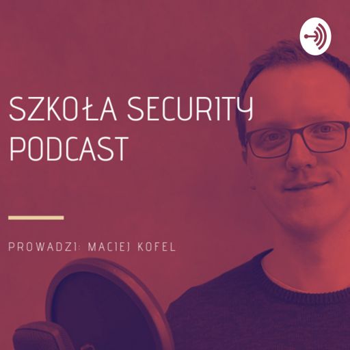 Cover art for podcast Szkoła Security Podcast