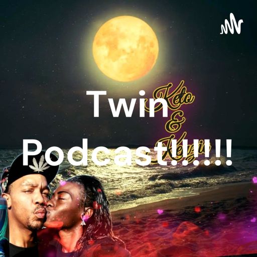 Cover art for podcast Twin Podcast!!!!!!