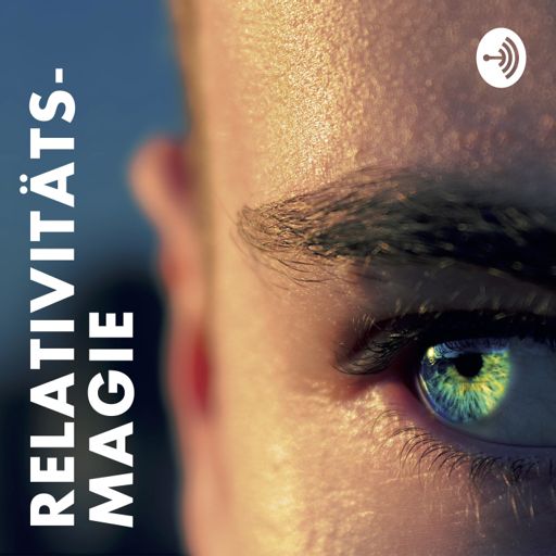 Cover art for podcast Relativitätsmagie