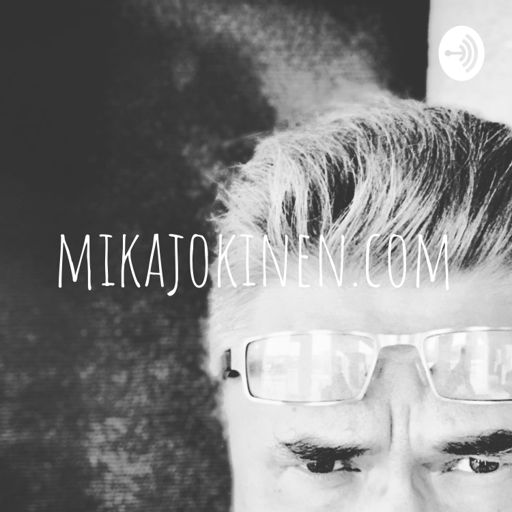 Cover art for podcast mikajokinen.com