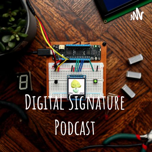 Cover art for podcast Digital Signature Podcast