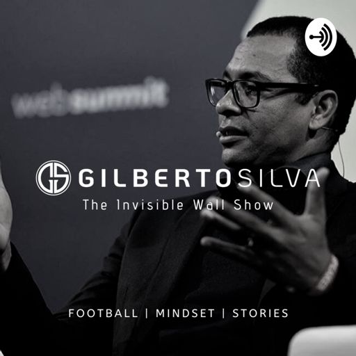 Cover art for podcast Gilberto Silva - The Invisible Wall Show