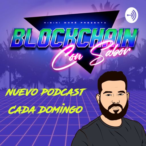 Cover art for podcast Blockchain con Sabor