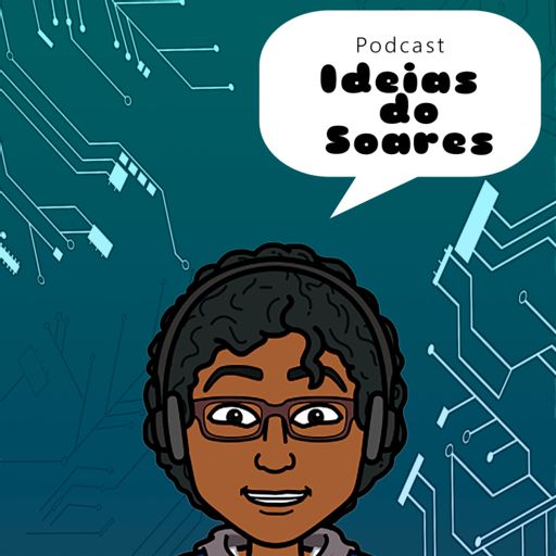 Cover art for podcast Ideias do Soares