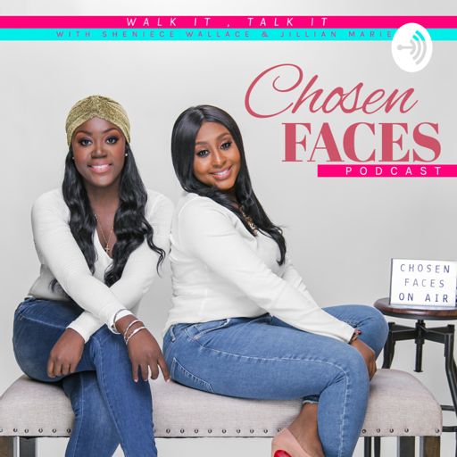 Cover art for podcast Chosen Faces Podcast 