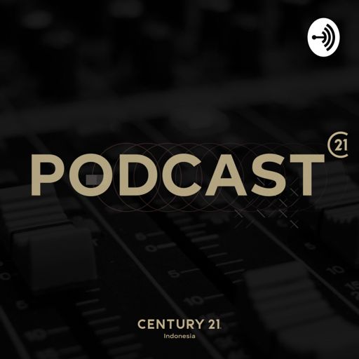 Cover art for podcast Podcast C21 | Podcast Properti Indonesia