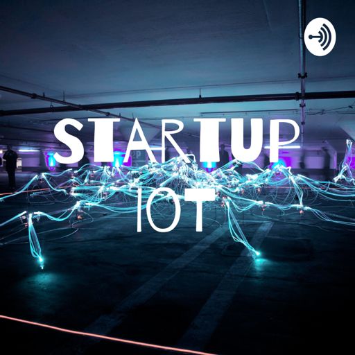 Cover art for podcast Startup IoT