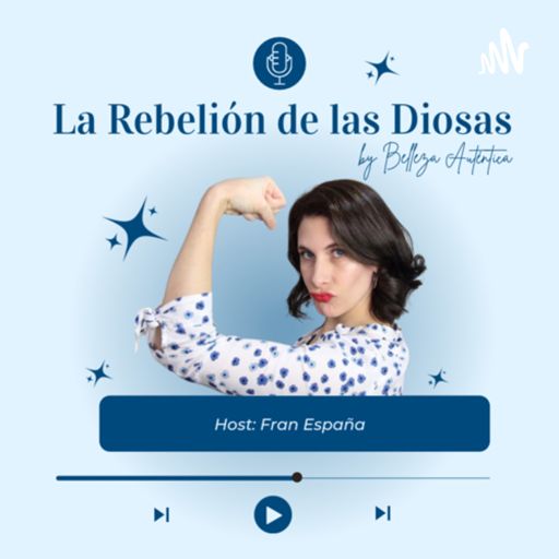 Cover art for podcast La Rebelión de las Diosas