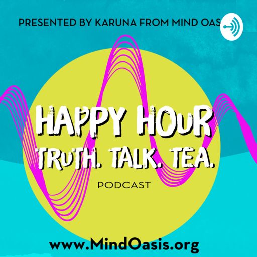 Cover art for podcast Meditation Happy Hour: Tea, Talk, and Truth with Karuna