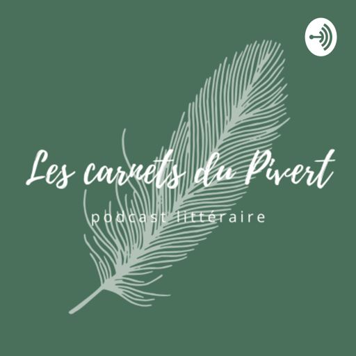 Cover art for podcast Les carnets du pivert