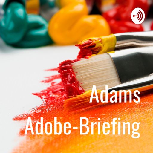 Cover art for podcast Adams Adobe-Briefing