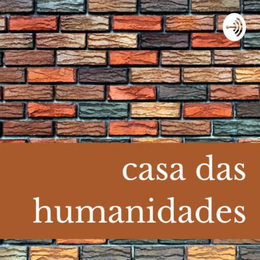 Cover art for podcast Casa das Humanidades