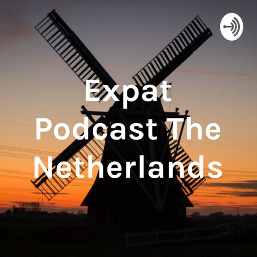 Cover art for podcast Expat Podcast The Netherlands