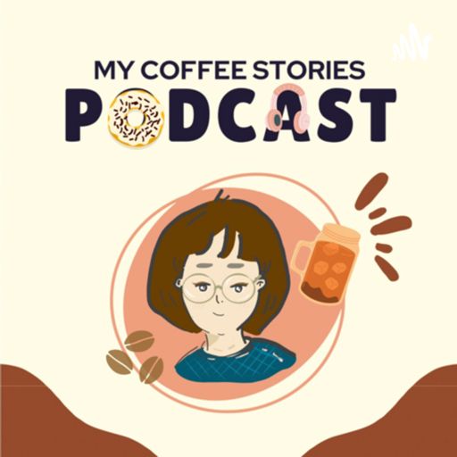 Cover art for podcast My Coffee Stories
