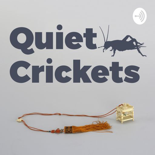 Cover art for podcast Quiet Crickets