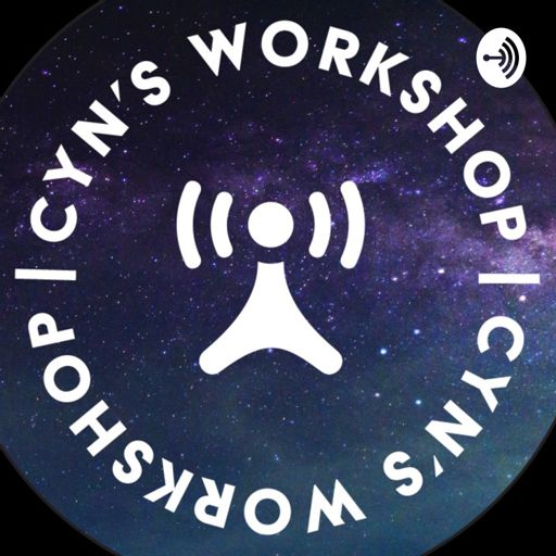 Cover art for podcast Cyn's Workshop