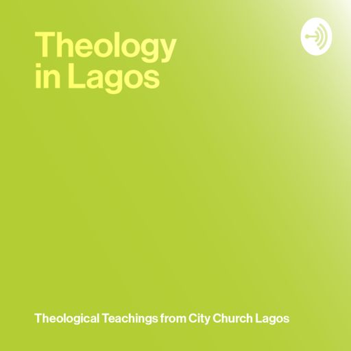 Cover art for podcast Theology in Lagos