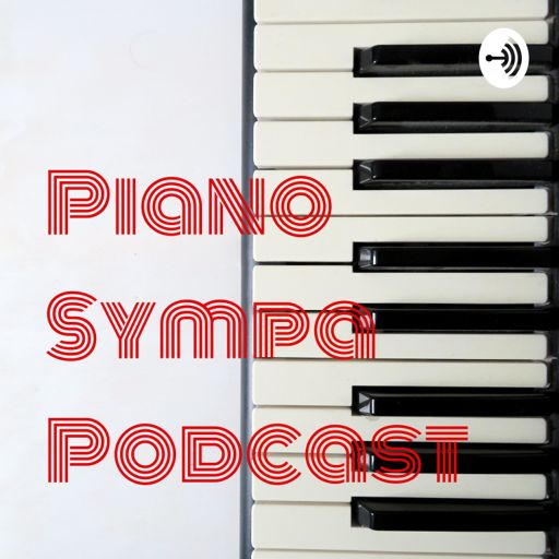 Cover art for podcast Piano Sympa Podcast