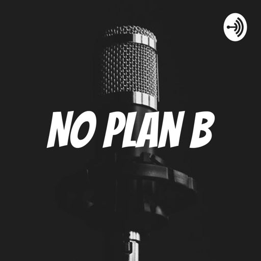Cover art for podcast No Plan B