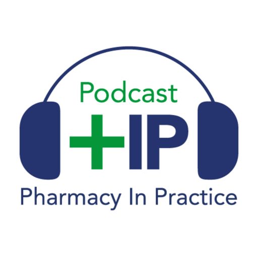 Cover art for podcast Pharmacy In Practice Podcast 
