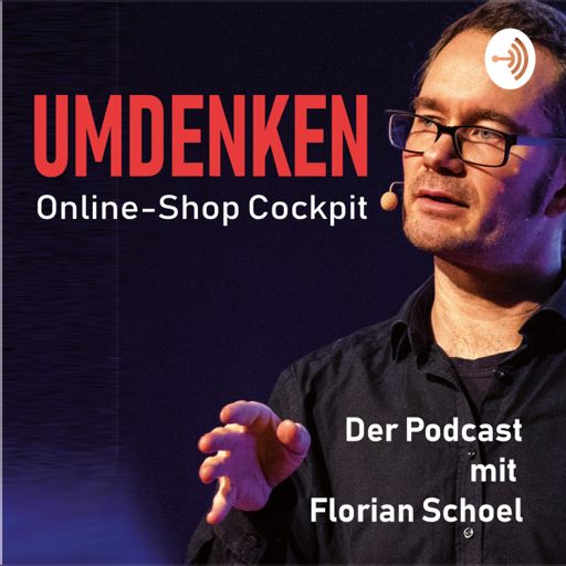 Cover art for podcast UMDENKEN - Im E-Commerce 