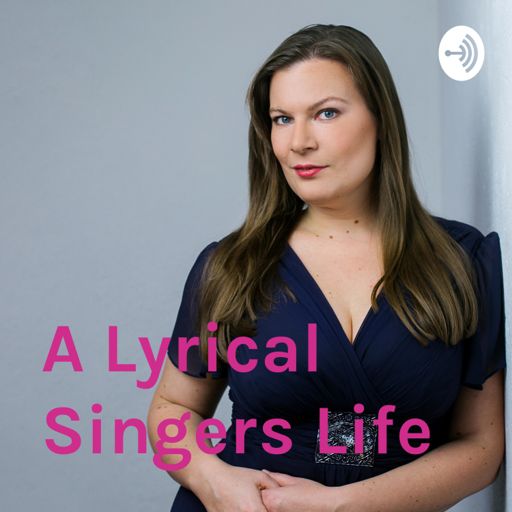 Cover art for podcast A Lyrical Singers Life