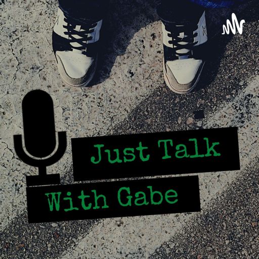 Cover art for podcast Just talk with Gabe 