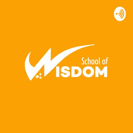 Cover art for podcast School Of Wisdom (SOW) Podcast 
