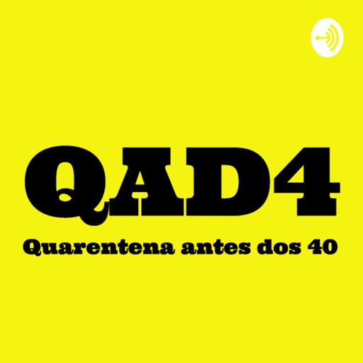 Cover art for podcast Quarentena antes dos 40