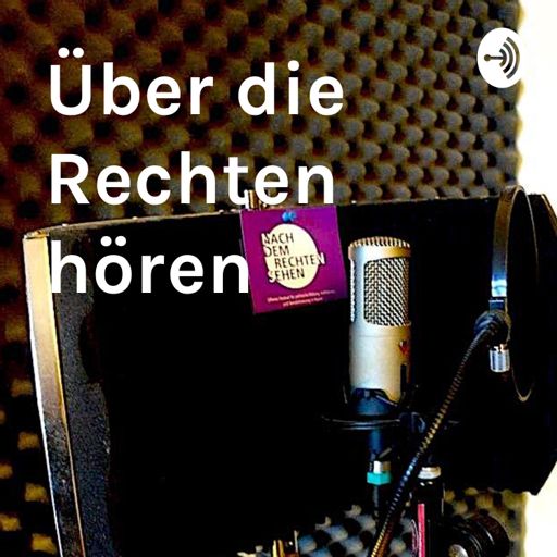 Cover art for podcast Über die Rechten hören