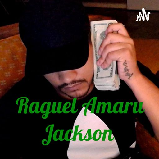 Cover art for podcast Raguel Amaru Jackson 