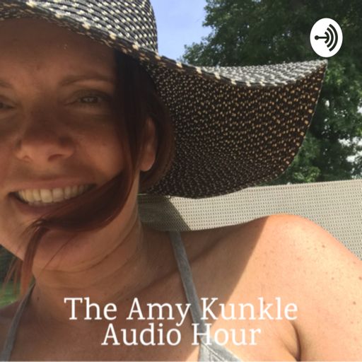 Cover art for podcast Amy Kunkle Audio Hour