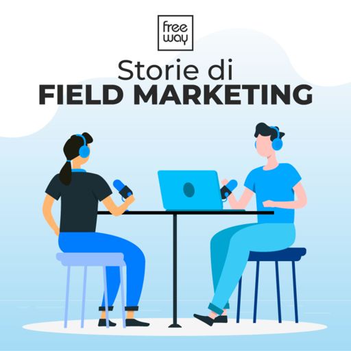 Cover art for podcast Storie di Field Marketing