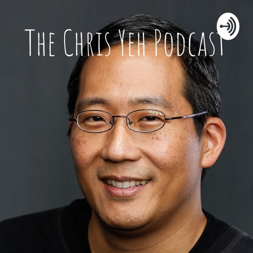 Cover art for podcast The Chris Yeh Podcast
