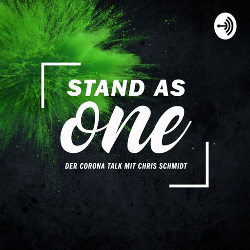 Cover art for podcast Stand As One - Der Corona Talk mit Chris Schmidt