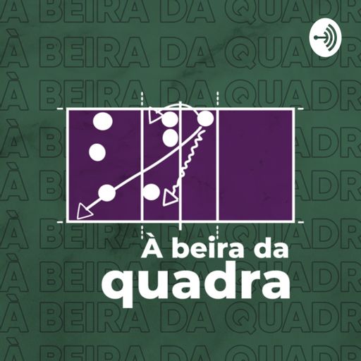 Cover art for podcast À beira da quadra