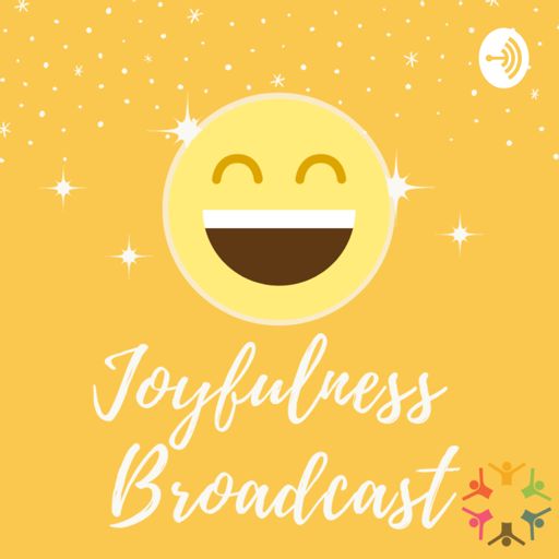 Cover art for podcast Joyfulness Broadcast
