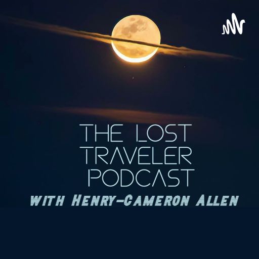 Cover art for podcast The Lost Traveler Podcast with Henry-Cameron Allen
