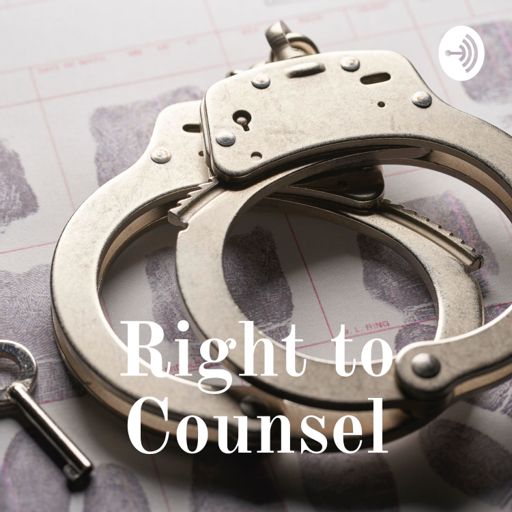 Cover art for podcast Right to Counsel