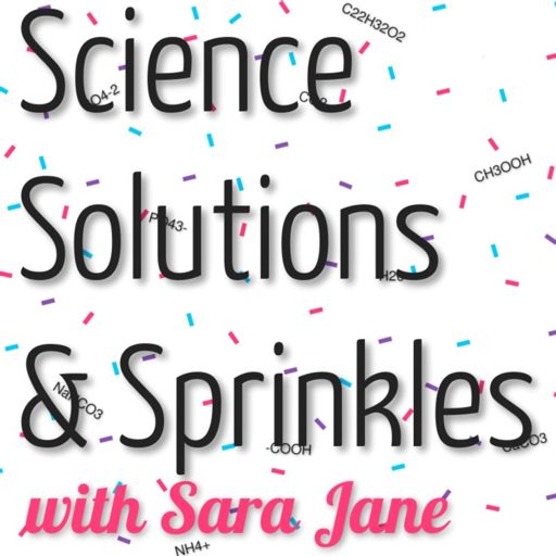 Cover art for podcast Science, Solutions, And Sprinkles