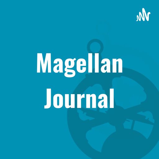 Cover art for podcast Magellan Journal