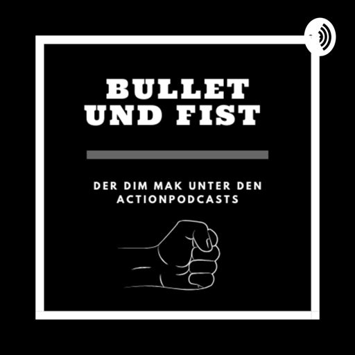 Cover art for podcast Bullets und Fists